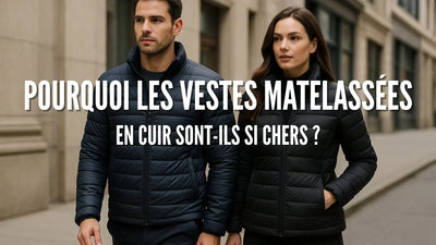 Pourquoi les vestes matelassées sont-elles si chères ?